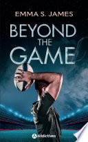Beyond the Game