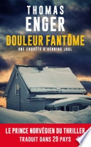Une enquête d'Henning Juul, T2 : Douleur fantôme