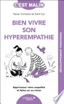 Bien vivre son hyperempathie, c'est malin