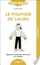 Le pouvoir de l'aura, c'est malin