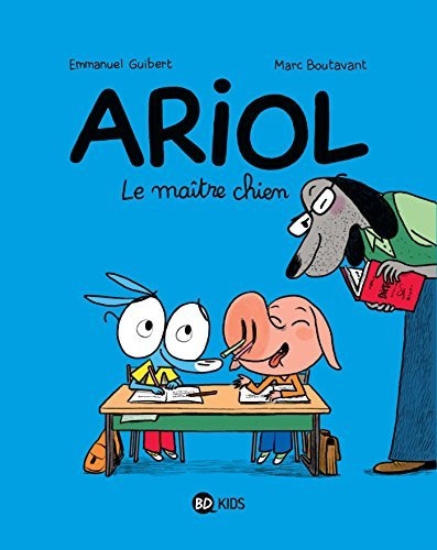 Ariol, Tome 07 : Le maître chien