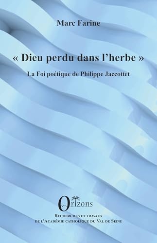 Dieu perdu dans l'herbe