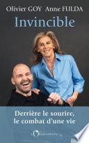 Invincible : Derrière le sourire, le combat d'une vie
