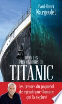 Dans les profondeurs du Titanic