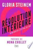 Une révolution intérieure : Renforcer l'estime de soi