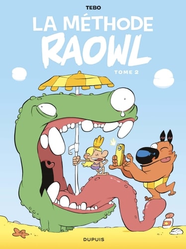 La méthode Raowl Tome 2