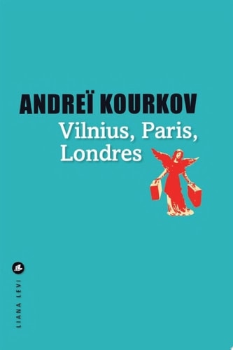 Vilnius, Londres, Paris