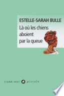 Là où les chiens aboient par la queue