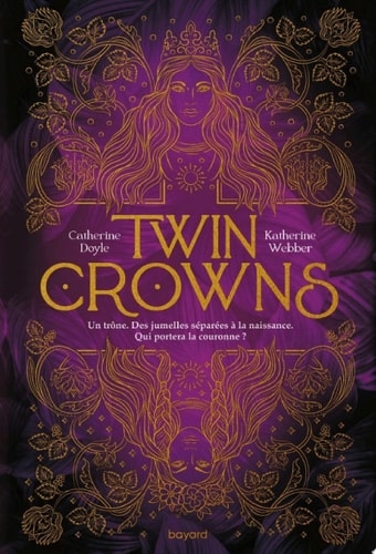 Twin Crowns, Tome 01