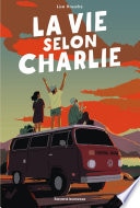 La vie selon Charlie