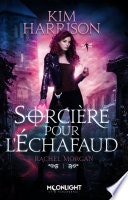 Sorcière pour l'échafaud