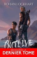 En terrain hostile - 2 Outlive, T2