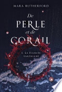 De perle et de corail, tome 1