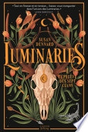Luminaries, tome 1
