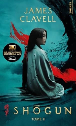 Shogun: Tome 2