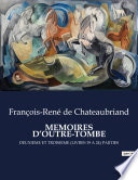 MEMOIRES D’OUTRE-TOMBE