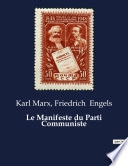Le Manifeste du Parti Communiste