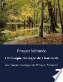 Chronique du règne de Charles IX