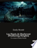 Les Hauts de Hurlevent (Wuthering Heights)