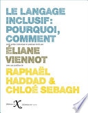 Le langage inclusif: pourquoi, comment.