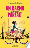 Un karma (presque) parfait