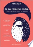 Ce que j'aimerais te dire...