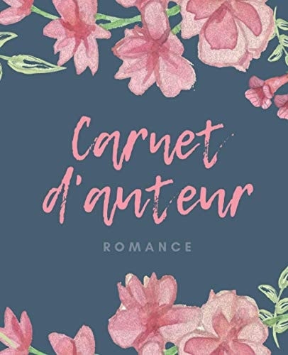 Carnet d'auteur : Romance