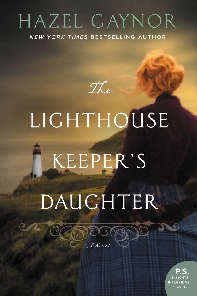 The Lighthouse Keeper's Daughter A Novel