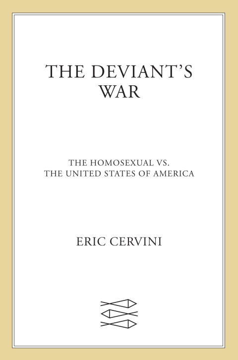 The Deviant's War