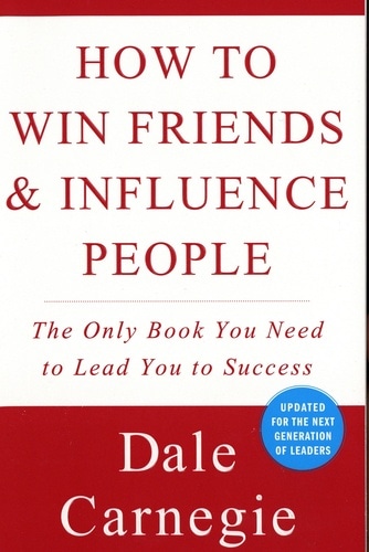 How to Win Friends and Influence People