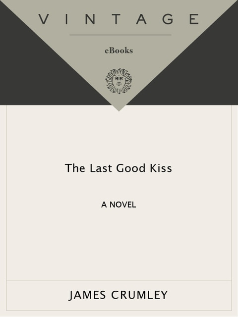 The Last Good Kiss