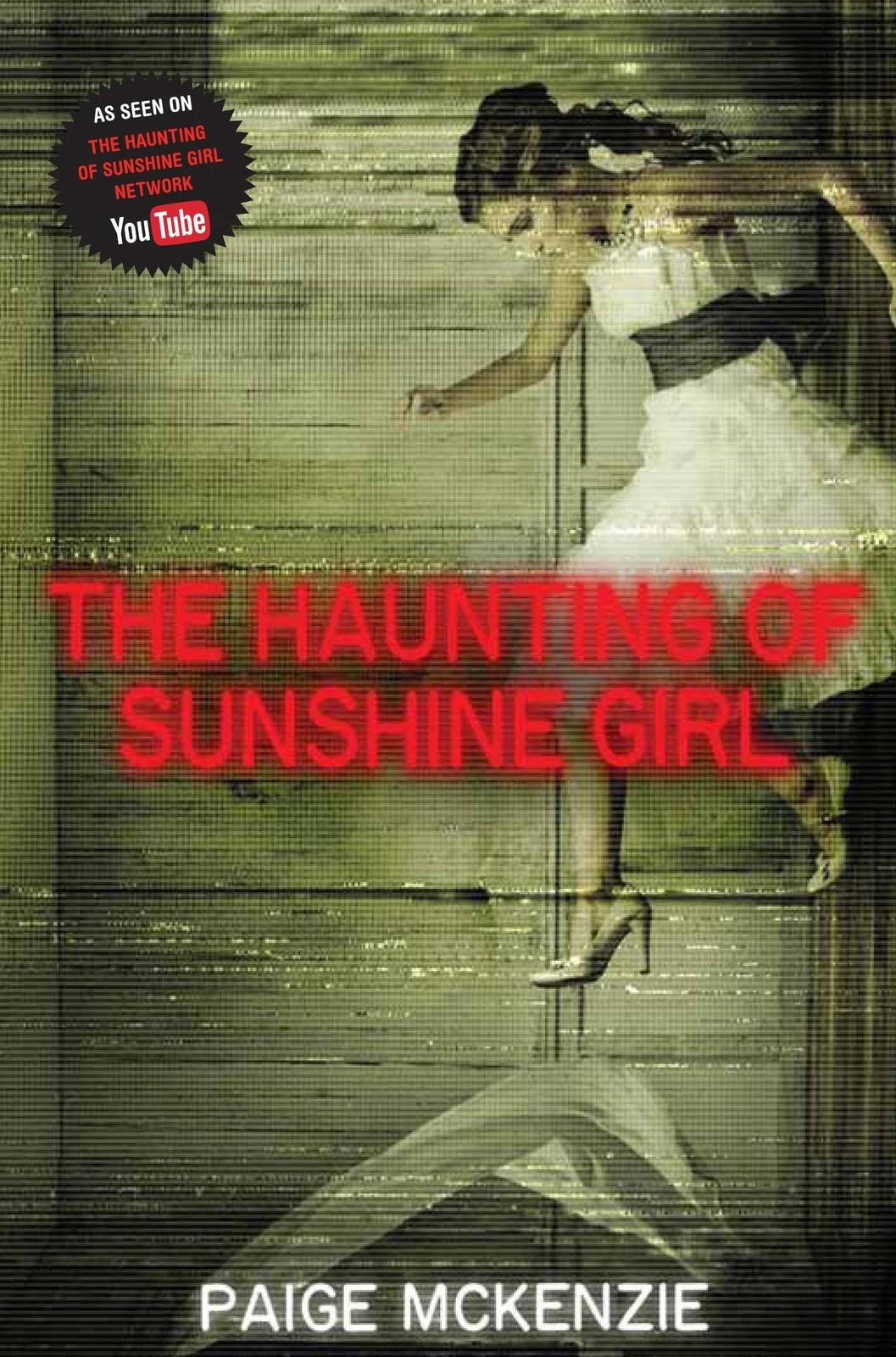 The Haunting of Sunshine Girl