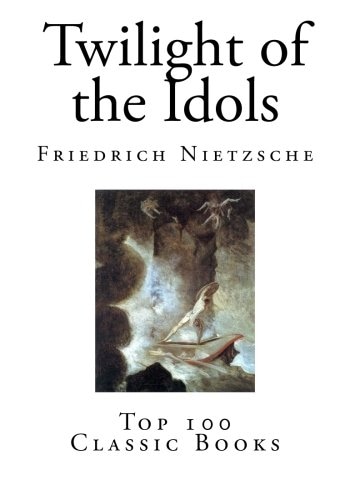 Twilight of the Idols