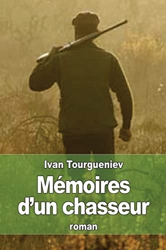 Mémoires d'un Chasseur