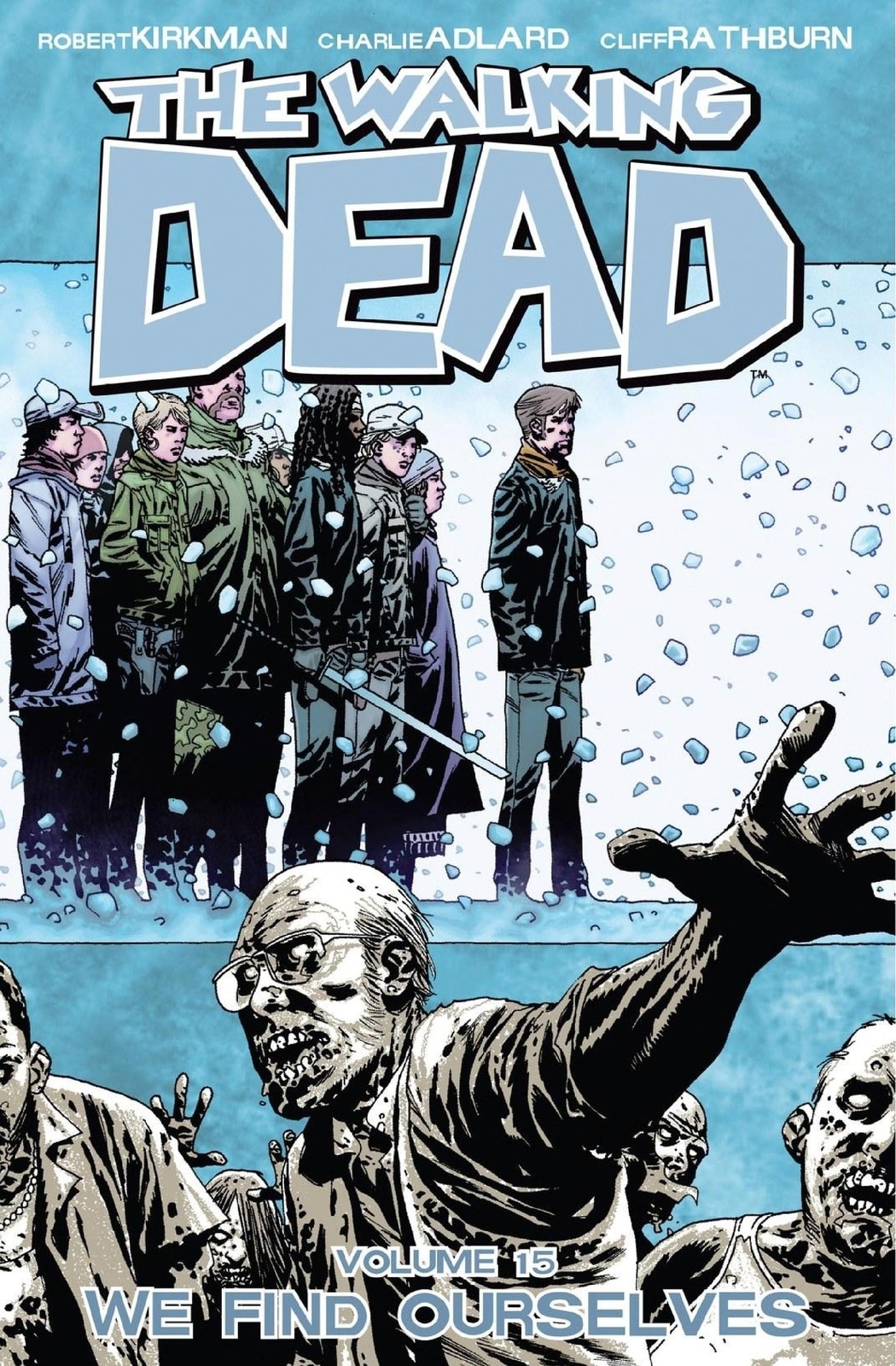 The Walking Dead Vol. 15: We Find Ourselves