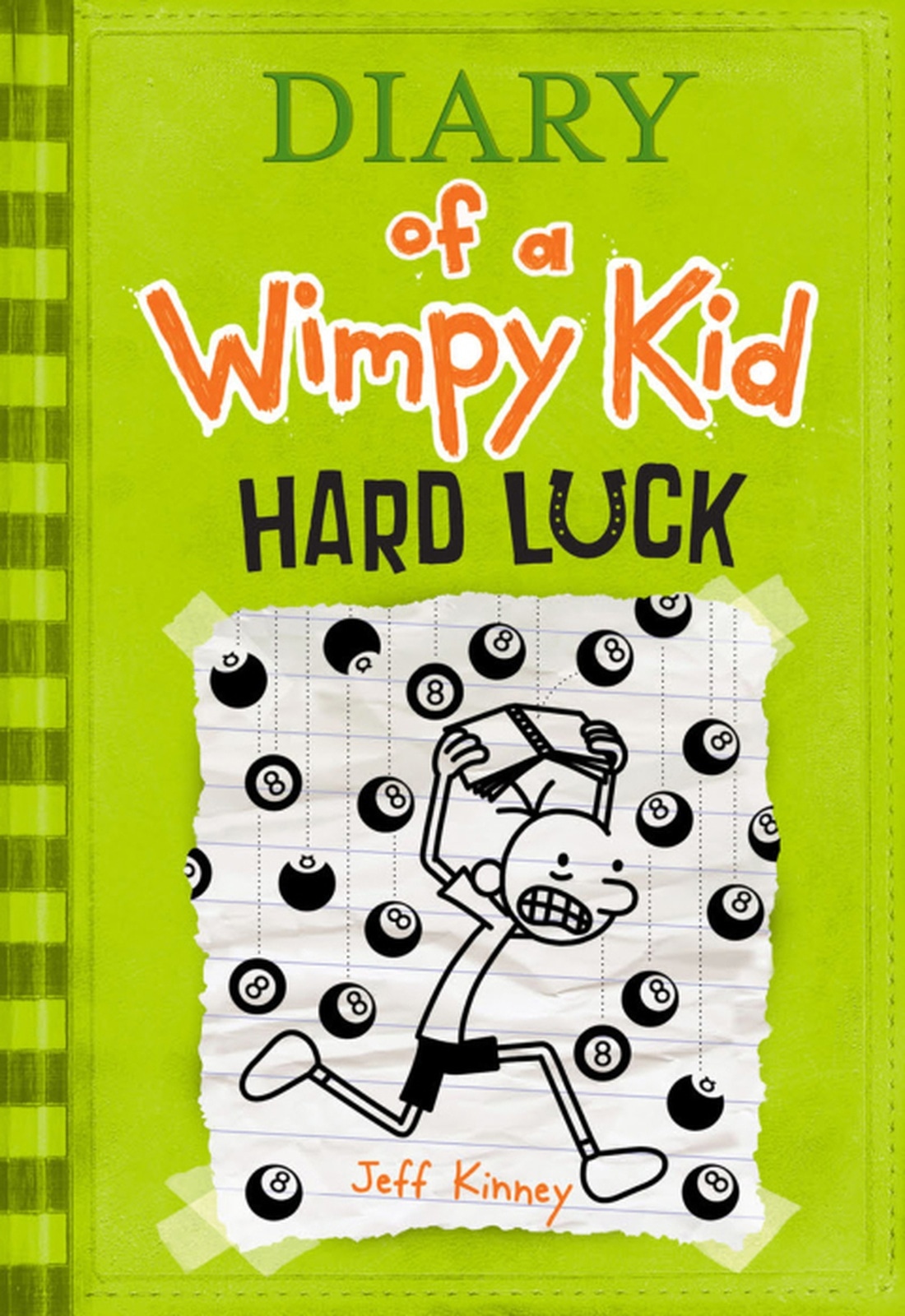 Hard Luck (Diary of a Wimpy Kid #8)