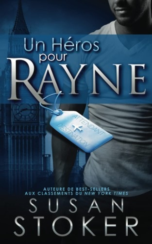 Un he ́ros pour Rayne