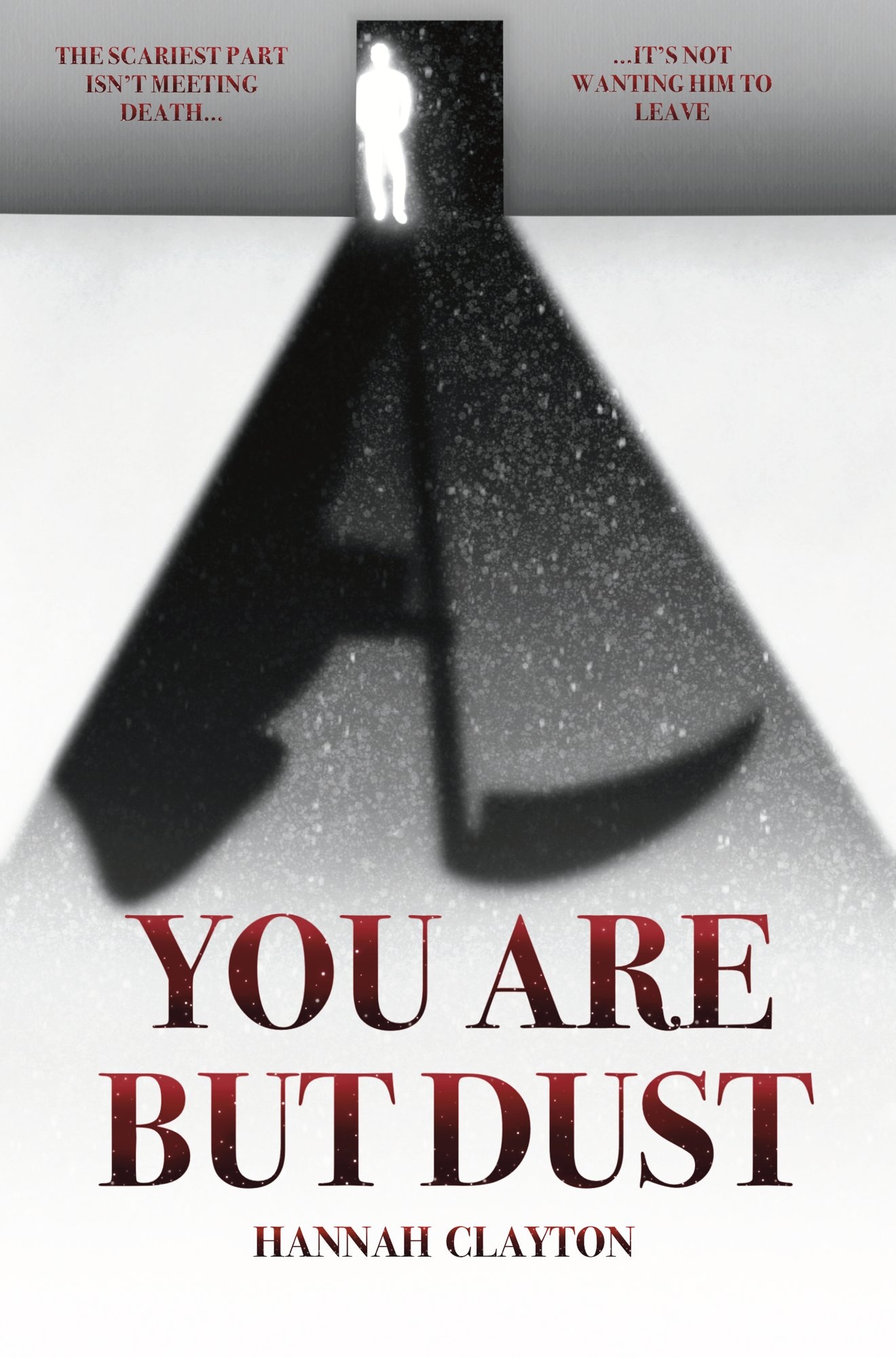 You Are But Dust