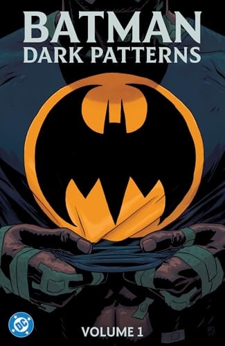 BATMAN DARK PATTERNS 1