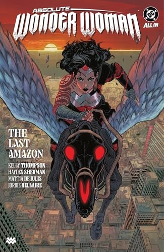 Absolute Wonder Woman Vol. 1: The Last Amazon