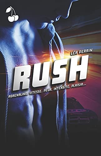 Rush (French Edition)