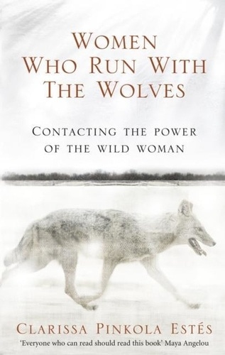 Women who Run with the Wolves