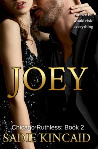 Joey: A Brother's Best Friend, Standalone Dark Mafia Romance