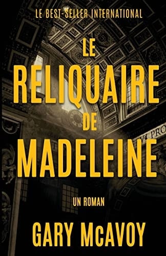 Le Reliquaire de Madeleine