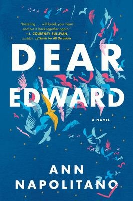 Dear Edward: A Read with Jenna Pick