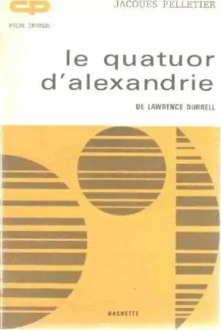 "Le Quatuor d'Alexandrie" de Lawrence Durrell