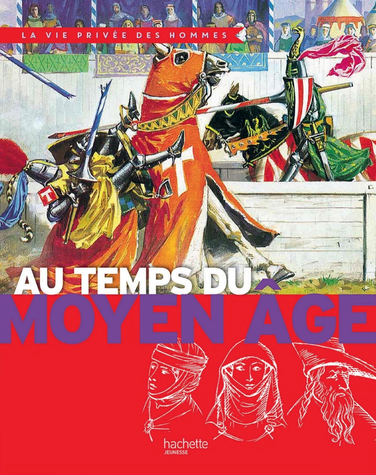 Au temps du Moyen Age