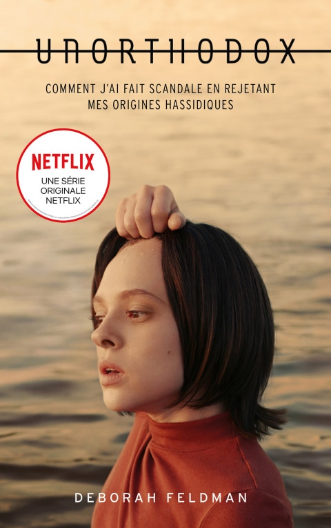 Unorthodox : L'autobiographie à l'origine de la série Netflix