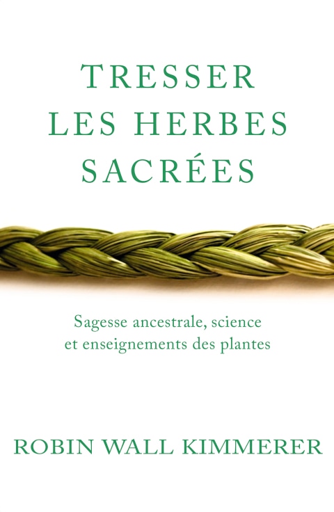 Tresser les herbes sacrées