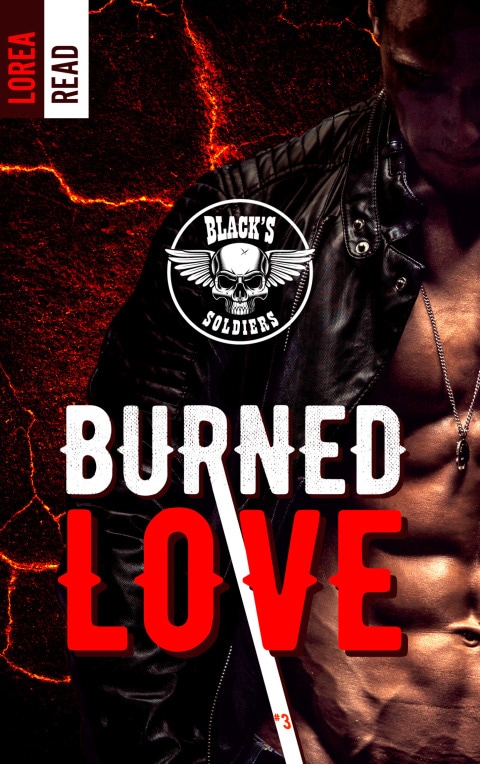 Black's soldiers T3 - Burned Love